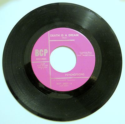 Psychotrons - Death Is a Dream - ULTRA-RARE "HOLY GRAIL" 45 - 1969 - Near MINT!