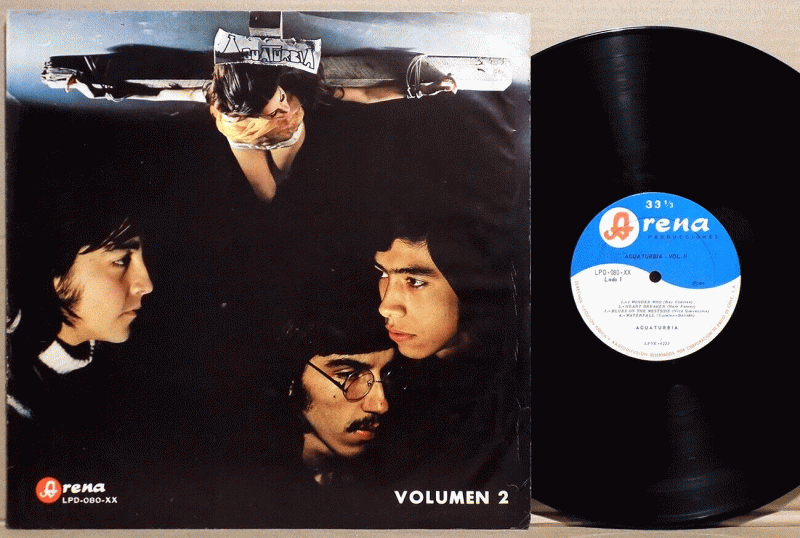 AGUATURBIA Volumen 2 Top Rare 1970 Orig Arena Chile Monster Heavy Psych LP